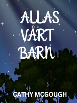 cover image of ALLAS  VÅRT  BARN